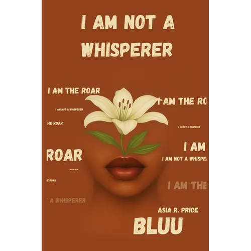 I Am Not a Whisperer
