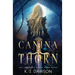 The Canina Thorn