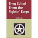 They Called Them the Fightin' Earps