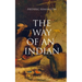 The Way of an Indian: Western Classic