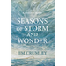 Seasons of Storm and Wonder