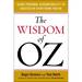 The Wisdom of Oz: Using Personal Accountability to Succeed in Everything You Do