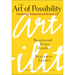 The Art of Possibility