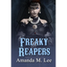 Freaky Reapers