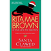 Santa Clawed: A Mrs. Murphy Mystery