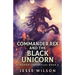 Commander Rex and the Black Unicorn