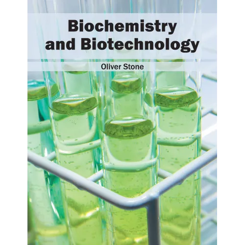 Biochemistry and Biotechnology