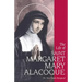 The Life of Saint Margaret Mary Alacoque