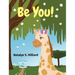 Be You!