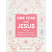 One Year with Jesus: A Weekly Devotional Journal for Middle School Girls
