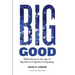 Big Good: Philanthropy in the Age of Big Data & Cognitive Computing