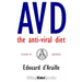 AVD - The Anti-Viral Diet: COVID-19 Edition (B&W)