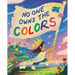 No One Owns the Colors