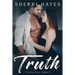 Truth: A Heartwarming BDSM Love Story