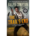 Ralph Compton the Trail's End