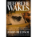 Before He Wakes