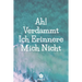 Ah! Verdammt, Ich Erinnere Mich Nicht: Ein perfektes notizbuch zum schutz all ihrer benutzernamen und passwörter