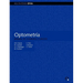 Optometra. Manual de Exmenes Clnicos