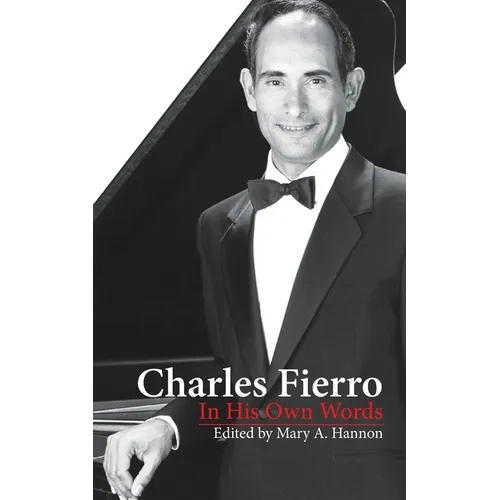 Charles Fierro In His Own Words
