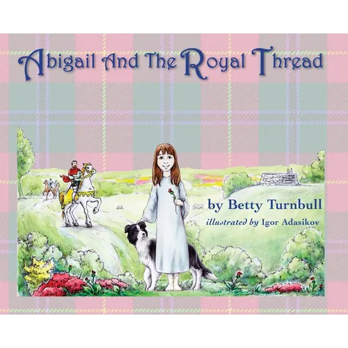 Abigail and the Royal Thread