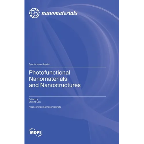 Photofunctional Nanomaterials and Nanostructures