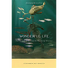 Wonderful Life: The Burgess Shale and the Nature of History