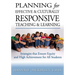 Planning for Effective and Culturally Responsive Teaching and Learning: Strategies that Ensure Equity and High Achievement