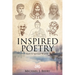 Inspired Poetry: Faith & Spiritual Wisdom