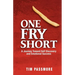 One Fry Short: A Journey Toward Self Discovery and Emotional Success