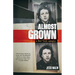 Almost Grown: A New York Memoir