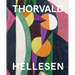 Thorvald Hellesen: Pioneering Cubism