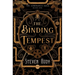 The Binding Tempest