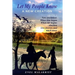 "Let My People Know" Book 2, A New Creation