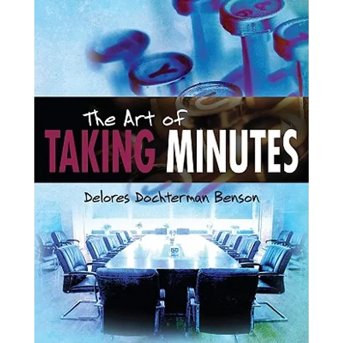 The Art of Taking Minutes