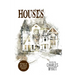 Houses