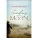 Smiling the Moon
