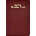 Shorter Christian Prayer: Four-Week Psalter of the Loh Containing Morning Prayer and Evening Prayer with Selections for the Entire Year