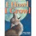 I Howl, I Growl: Southwest Animal Antics