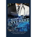 Conflict of Interest: Money Drives Medicine. And People Die.