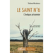 Le saint n° 6: L'évêque prisonnier