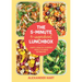 The 5-Minute, 5-Ingredient Lunchbox: Happy, Healthy & Speedy Meals to Make in Minutes