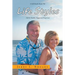 Lifestyles: (Of the Healthy, Happy and Properous)