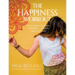 The Happiness Workout: Learn How to Optimise Confidence, Creativity and Your Brain!