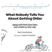 What Nobody Tells You About Getting Older