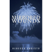 Mirrored Wounds