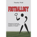 Footballogy: Elements of American Football for Non-Native Speakers of English