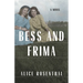 Bess and Frima