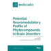 Potential Neuromodulatory Profile of Phytocompounds in Brain Disorders