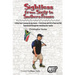 Sightless From Sicily to Southern France: A blind man's journey by any means - from Ocean and Air to Road and Rail, experienced through the remaining