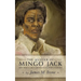 The Murder of Mingo Jack: New Jersey's Only Nineteenth Century Lynching